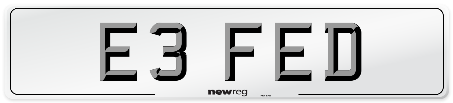 E3 FED Number Plate from New Reg